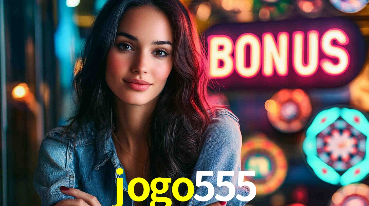 jogo555,jogo555 bet